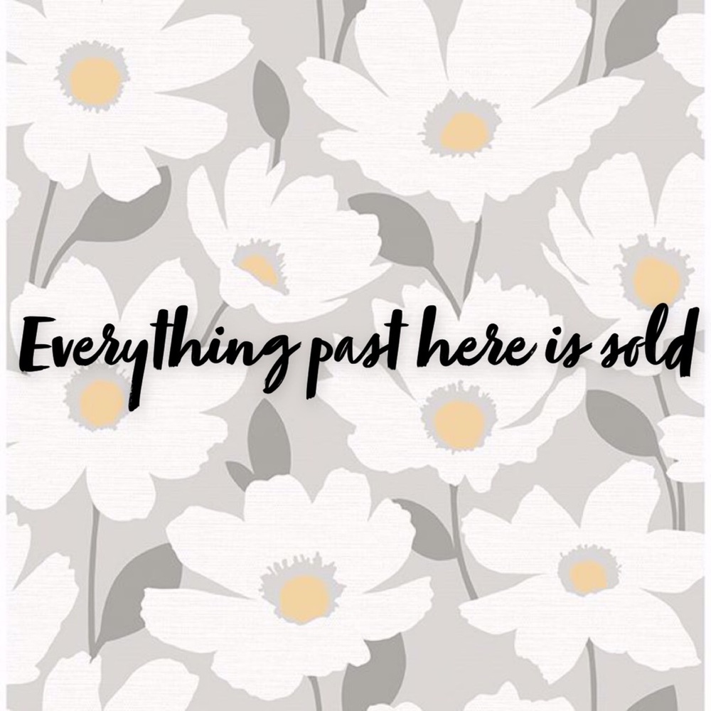 Everything past this point is sold